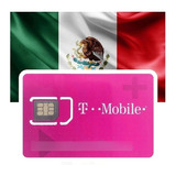 Chip México E Estados Unidos 4g Ilimitado - 15 Dias T-mobile