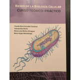 Bases De La Biología Celular - Cursó Teórico-práctico