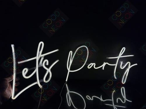 Lets Party -separados- Cartel Neon Led