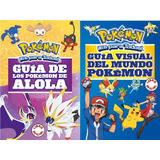 2x1 G. De Los Pokémon De Alola + G. Visual Del Mundo Pokémon