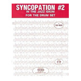 Syncopation No. 2 : In The Jazz Idiom For The Drum Set, De Ted Reed. Editorial Dover Publications Inc., Tapa Blanda En Inglés