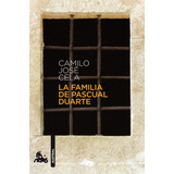 La Familia De Pascual Duarte, De Cela, Camilo Jose. Serie Austral Editorial Austral México, Tapa Blanda En Español, 2017