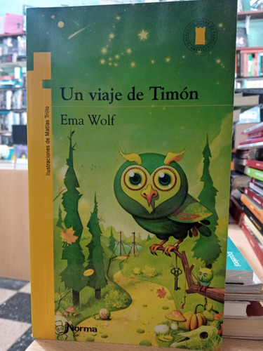 Viaje De Timon - Ema Wolf - Norma - Nuevo - Devoto