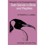 Salt Glands In Birds And Reptiles - Malcolm Peaker