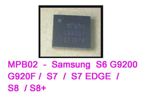 Ic Power Mpb02 Samsung S6 G9200 G920f /s7/s7 Edge/s8/s8+ New