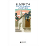 Libro: El Desertor. Premio Nobel De Literatura 2021 Desertio