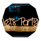 Cartel Let's Party Neón Led / Flex - Leyendas - Logos 
