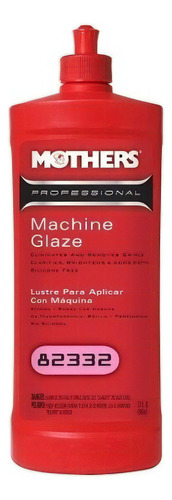 Mothers Polish - Pro Machine Glaze - Pulidor Abrillantador Color No Aplica