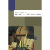 Transconstitucionalismo, De Neves, Marcelo. Série Coleção Biblioteca Jurídica Editora Wmf Martins Fontes Ltda, Capa Mole Em Português, 2009