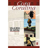 Livro Villa Boa De Goyaz - Cora Coralina [0000]