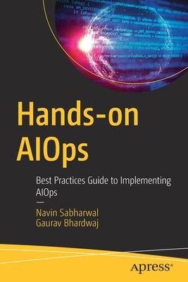 Libro Hands-on Aiops: Best Practices Guide To Implementin...