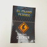 Michael Crichton - Mundo Perdido Jurassic Park - Nacion