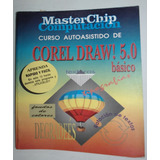 Curso De Corel Draw 5. 0 Basico - Aa. Vv