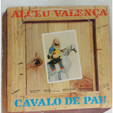 Lp Alceu Valença - Cavalo De Pau  - A214