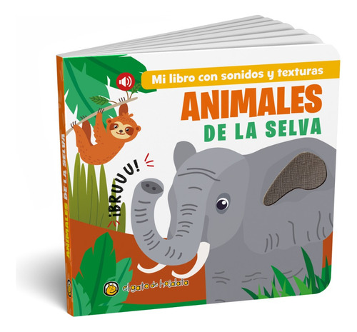 Libro Animales De La Selva - Con Sonidos Y Texturas, De Guadal. 1 Editorial Guadal - El Gato De Hojalata, Tapa Dura En Español, 2023
