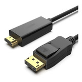 Cable Convertidor Adaptador Displayport Macho A Hdmi Macho 