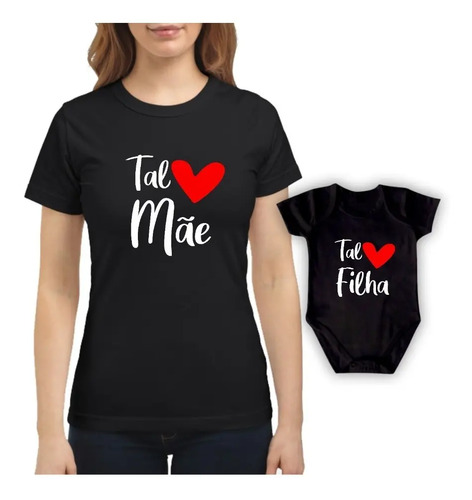 Kit 2 Camisetas Mamãe Filho(a) Tal Mãe Tal Filha Coração | MercadoLivre