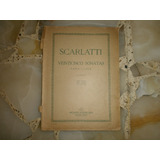 Partitura Scarlatti Veinticinco Sonatas Para Clave Ricordi