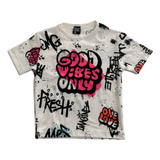 Remera Pupera Good Vibes Only Teens Nena Adolescente Grafiti