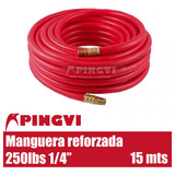 Manguera Aire Llantas 15 Mts 1/4 Presion 250psi Reforzada