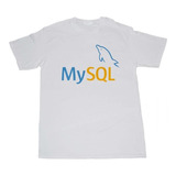 Playera Para Programadores Mysql