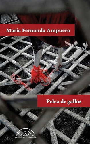Pelea De Gallos - Ampuero Maria Fernanda