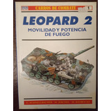 Osprey - Tanque Leopard 2 Movilidad Y Potencia De Fuego