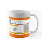 Taza Botella De Medicina De Café Recetado Calidad Premium