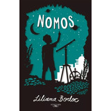 Libro  Nomos  De Liliana Bodoc