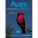 Aves Silvestres De La Argentina