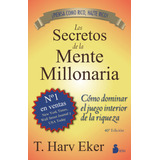 Los Secretos De La Mente Millonaria 