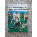 La Alcancia De Los Sueños Cuentos Infantiles Aldo Tibaudin 