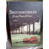 Segundo Violin- Elsa Fraga Vida    -solo Envios-