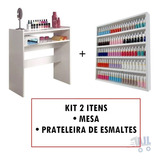 Kit Mesa Manicure C/prateleira, Salão Expositor De Esmaltes Cor Branco