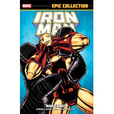 Iron Man Epic Collection 16 War Games Tpb - Marvel Comics