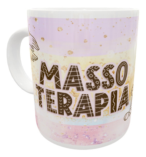 Caneca Massoterapia Presente Profissão Terapeuta Massagista