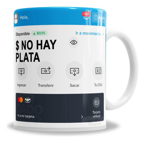 Taza De Cerámica No Hay Plata Meme Saldo Mercadopago En Caja