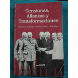 Tensiones, Alianzas Y Transformaciones - Fernández Gómez Sch