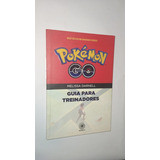 Livro Pokémon Go - Guia Para Treinadores ( 3672 )