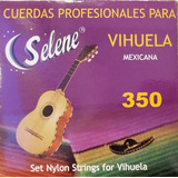 Cuerdas Para Vihuela Selene Nylon Nuevas Envio Meses