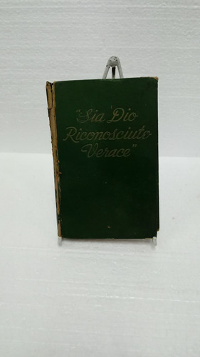 Livro  Sia Dio Riconosciuto Verace  - Watchtower Bible And Tract Society [1949]