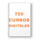 +750 Cursos Digitales Actualizaciones De Por Vida