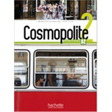Cosmopolite 2 - Livre De L'eleve + Dvd