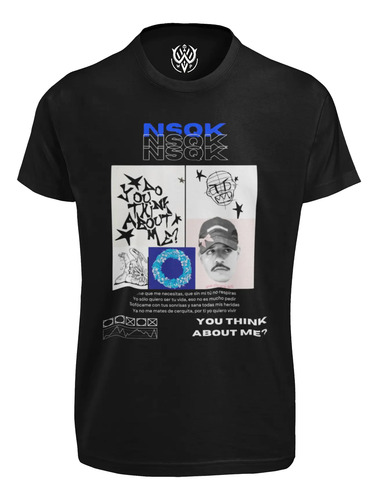 Playera Nsqk, You Think About Me, Calidad Estampado Premium.