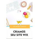 Criamos  Site Wix Profissional + Banners