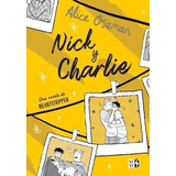 Libro Nick Y Charlie - Oseman, Alice