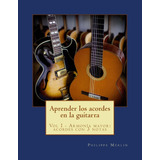 Libro: Aprender Acordes Guitarra: Vol I - Armonia