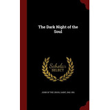 Libro The Dark Night Of The Soul - John Of The Cross, Sai...