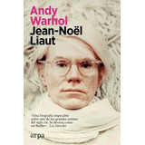 Libro Andy Warhol De Jean-noel Liaut