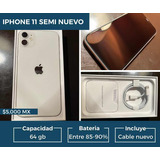 iPhone 11 De 64 Gb Semi Nuevo Con Cable De Cargador Nuevo